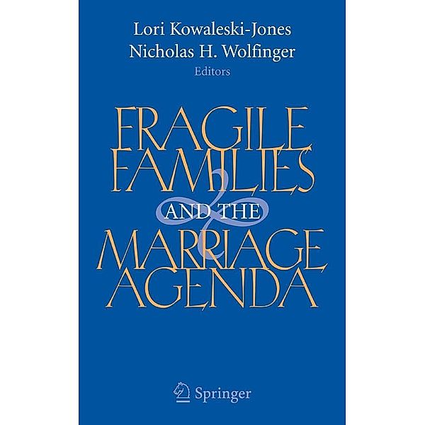 Fragile Families and the Marriage Agenda