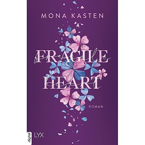 Fragile Heart / Scarlet Luck Bd.2, Mona Kasten