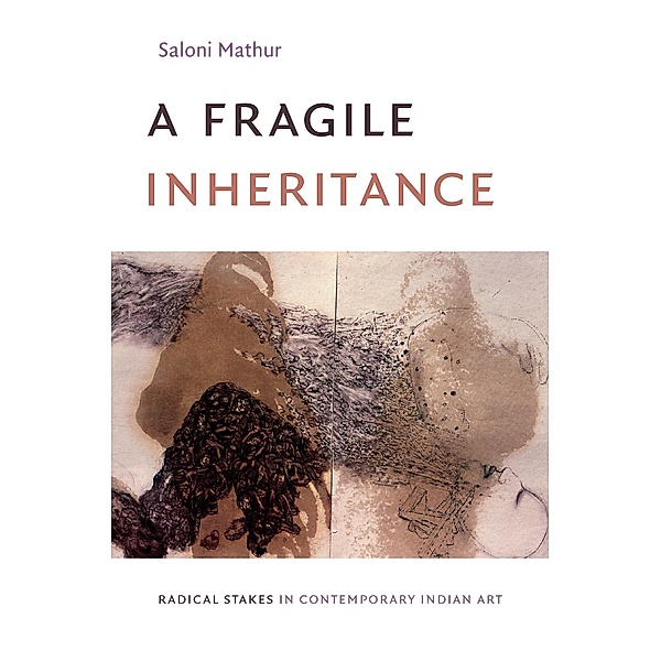 Fragile Inheritance, Mathur Saloni Mathur