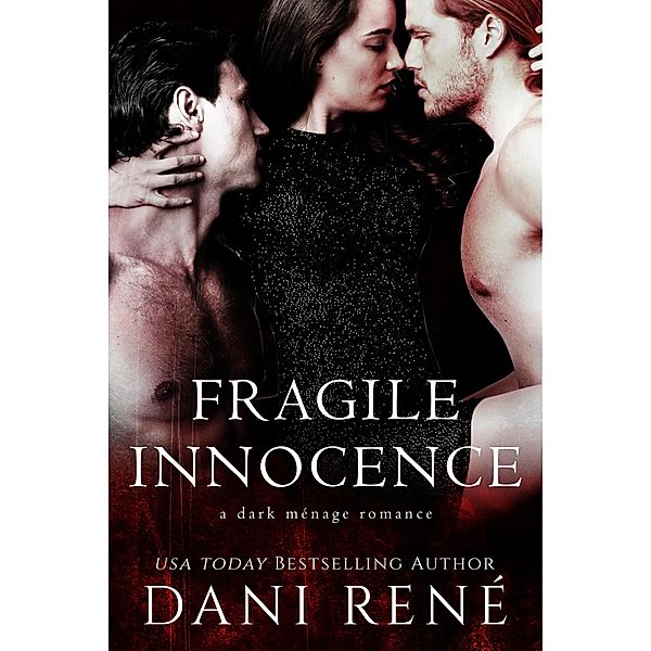Fragile Innocence, Dani René