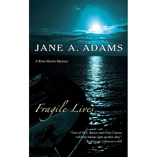 Fragile Lives / A Rina Martin Mystery Bd.2, Jane A. Adams