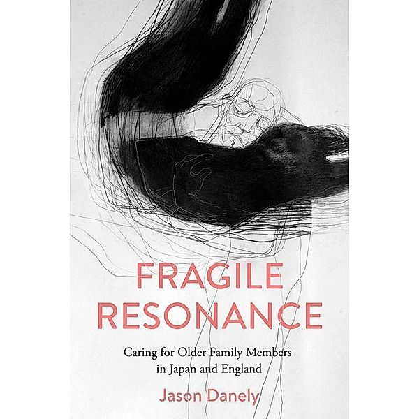 Fragile Resonance, Jason Danely