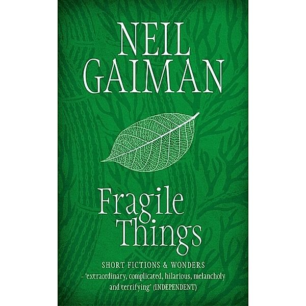 Fragile Things, Neil Gaiman