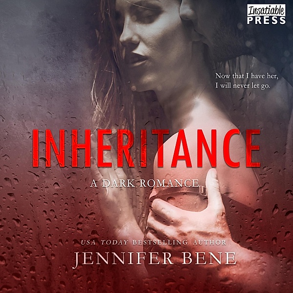 Fragile Ties - 2 - Inheritance - A Dark Romance, Jennifer Bene
