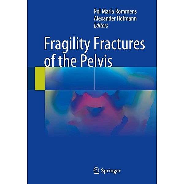 Fragility Fractures of the Pelvis