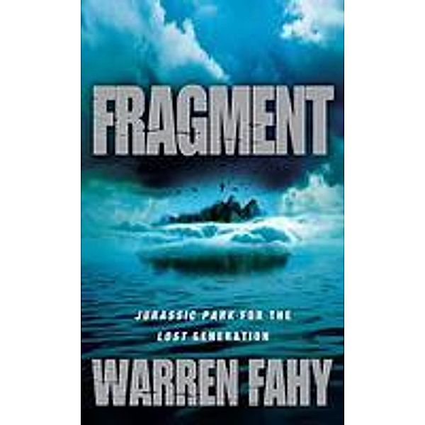 Fragment, Warren Fahy