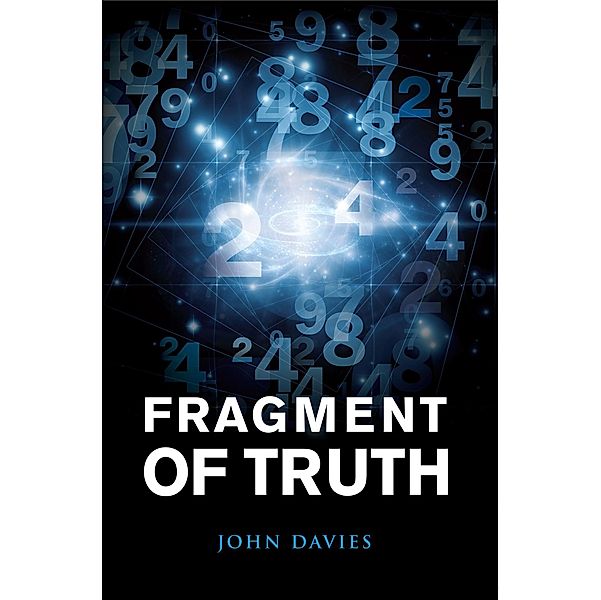 Fragment of Truth, John Davies