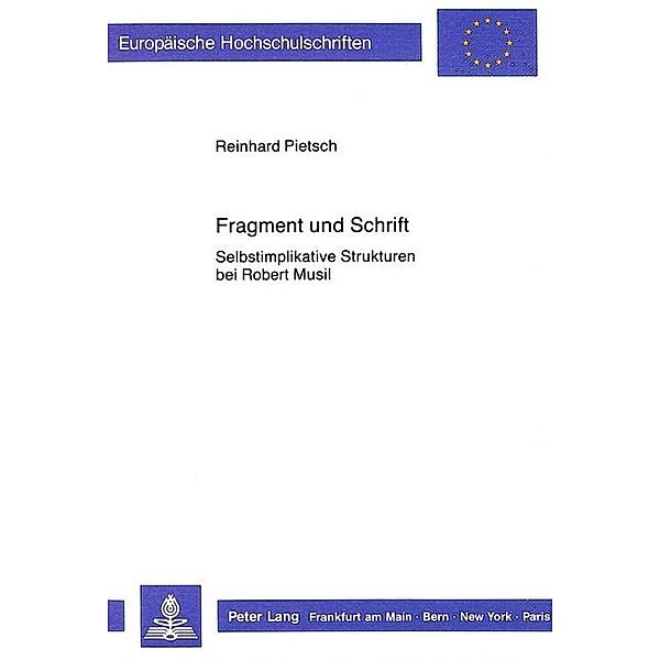 Fragment und Schrift, Reinhard Pietsch