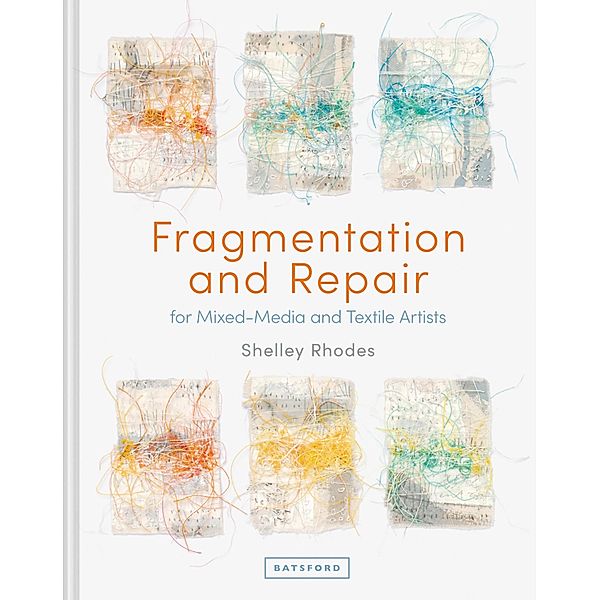 Fragmentation and Repair, Shelley Rhodes