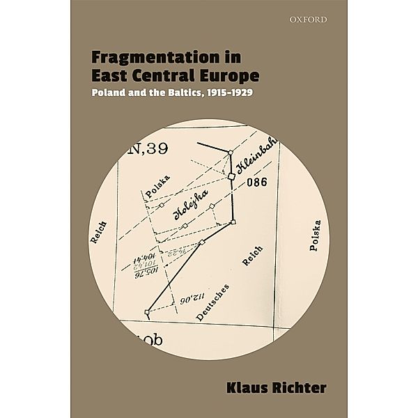 Fragmentation in East Central Europe, Klaus Richter