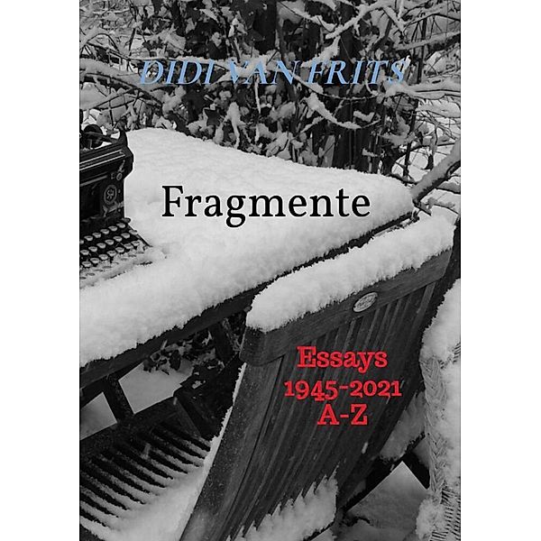 Fragmente, Didi van Frits