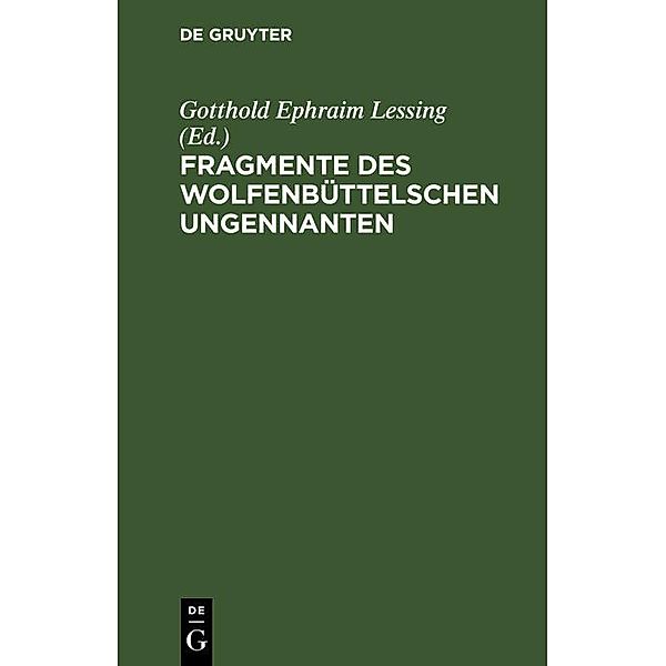 Fragmente des Wolfenbüttelschen Ungennanten