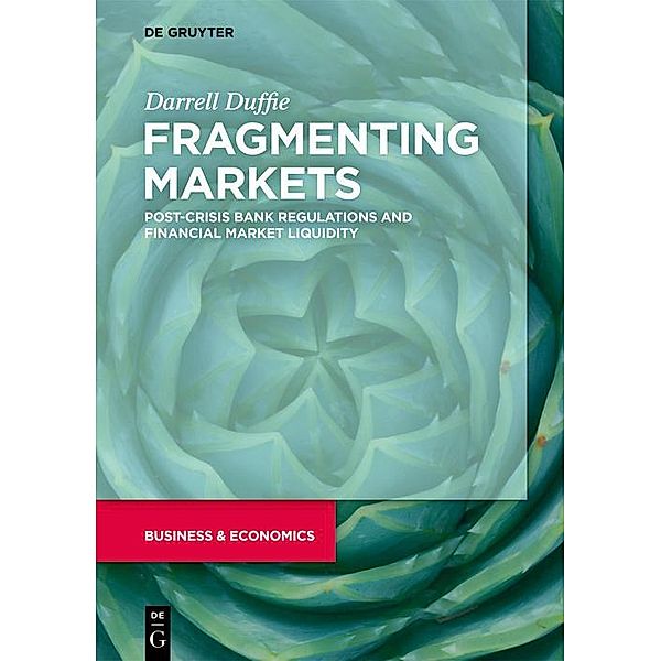 Fragmenting Markets, Darrell Duffie