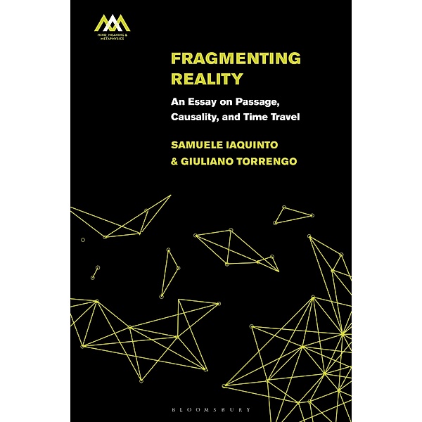 Fragmenting Reality, Samuele Iaquinto, Giuliano Torrengo