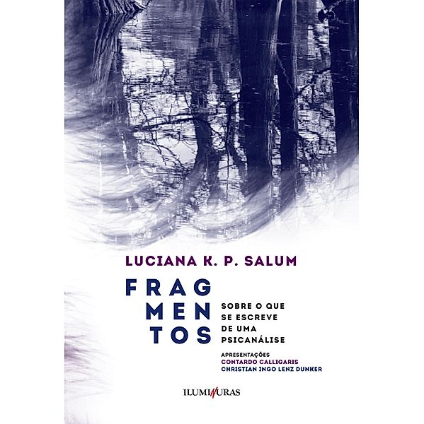 Fragmentos, Luciana K. P. Salum