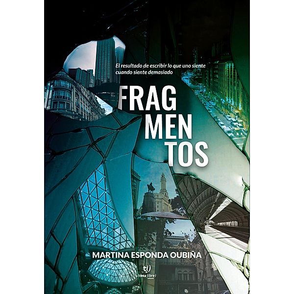 Fragmentos, Martina Esponda Oubiña