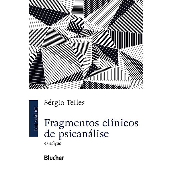Fragmentos clínicos de psicanálise, Sérgio Telles
