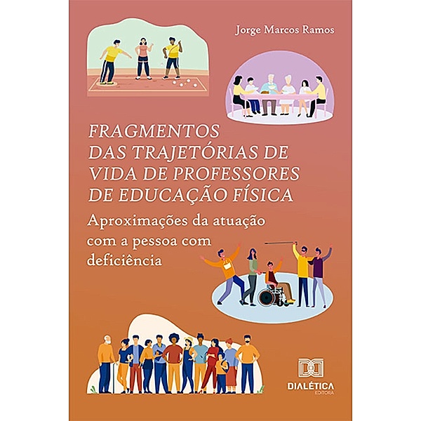 Fragmentos das trajetórias de vida de professores de Educação Física, Jorge Marcos Ramos