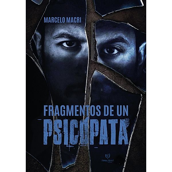 Fragmentos de un psicópata, Marcelo Macri