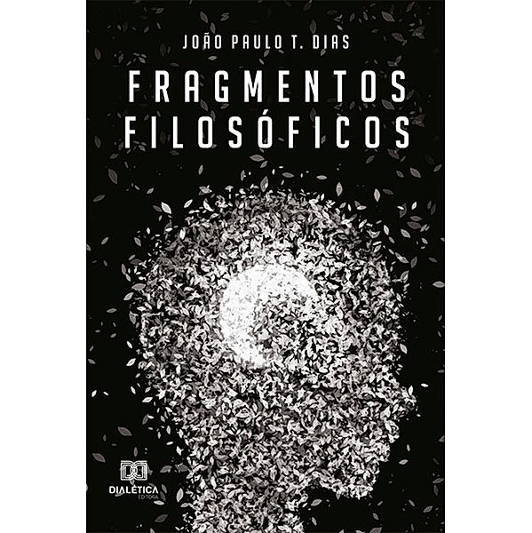 Fragmentos filosóficos, João Paulo Tadeu Dias