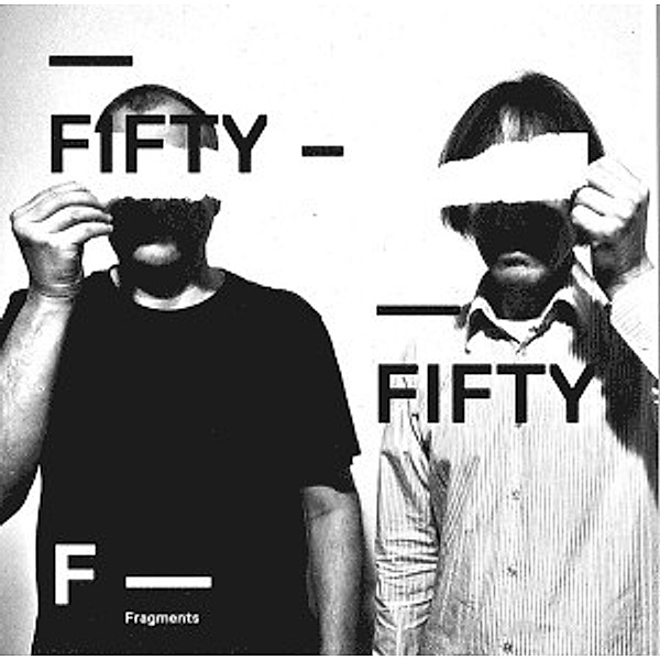 Fragments, Fifty-fifty