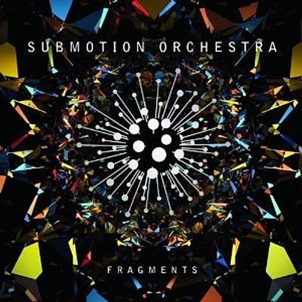 Fragments, Submotion Orchestra