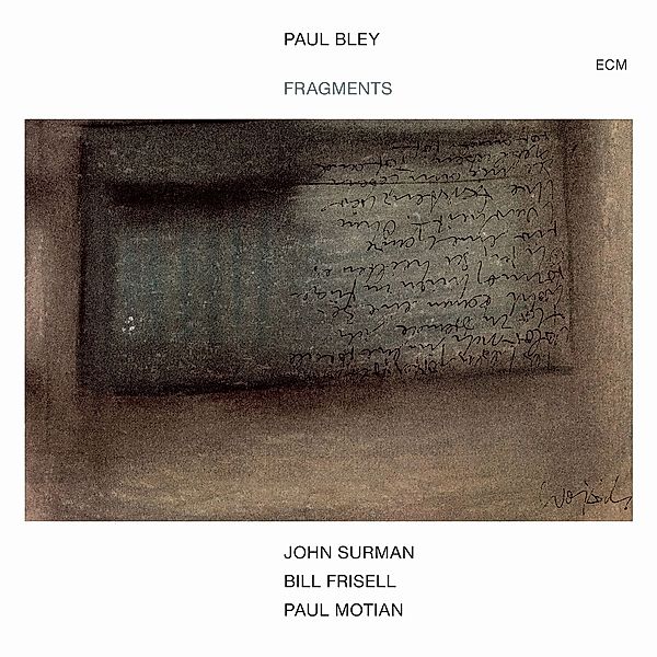 Fragments, Paul Bley