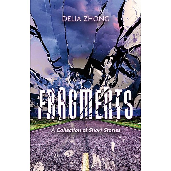 Fragments, Delia Zhong