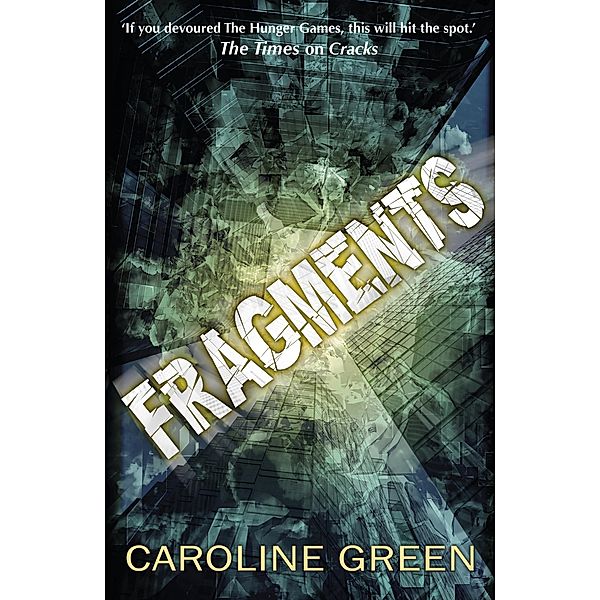 Fragments, Caroline Green