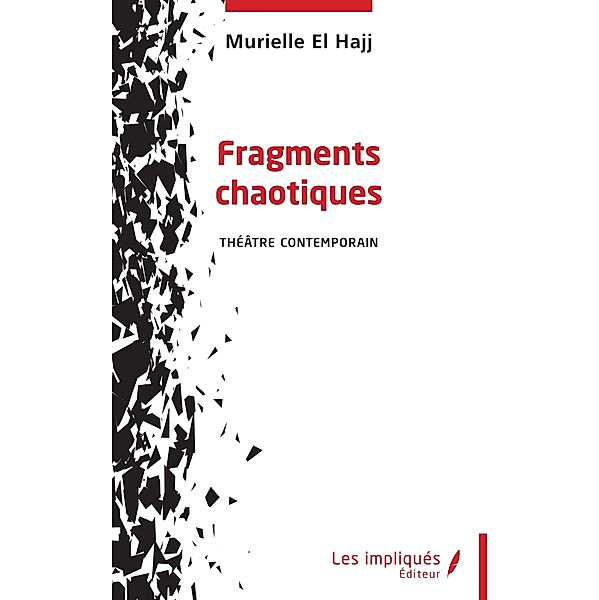 Fragments chaotiques, El Hajj