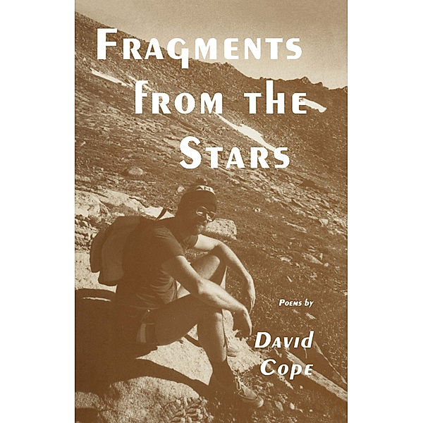 Fragments from the Stars, David Cope