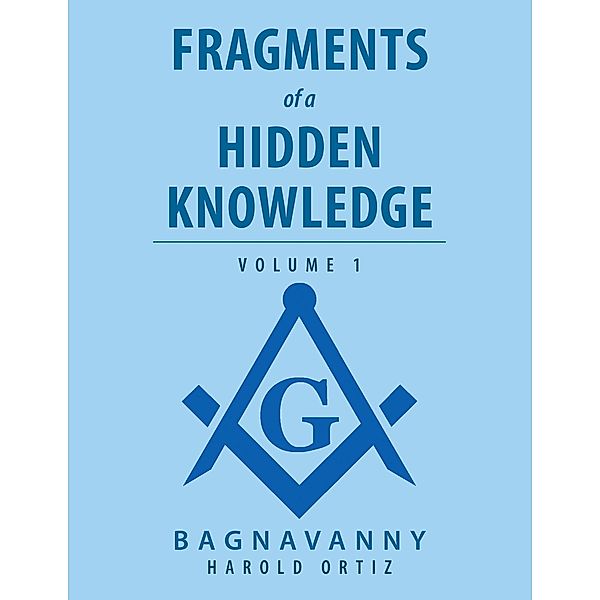 Fragments of a Hidden Knowledge, Harold Ortiz