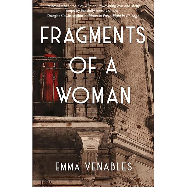 Fragments of a Woman, Emma Venables