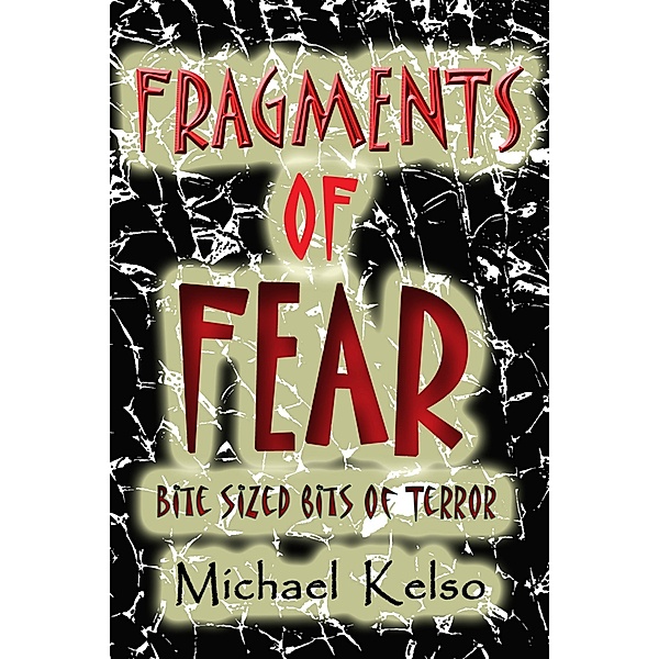 Fragments of Fear, Michael Kelso