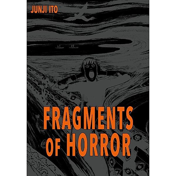 Fragments of Horror, Junji Ito
