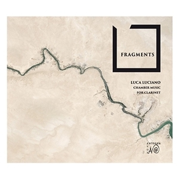 Fragments-Werke Für Klarinette, Luca Luciano