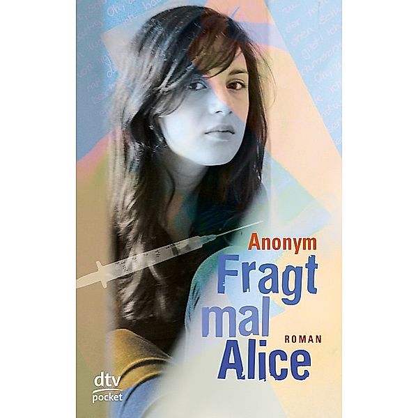 Fragt mal Alice, Anonym