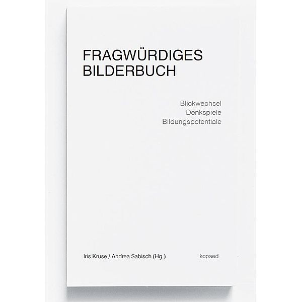 Fragwürdiges Bilderbuch