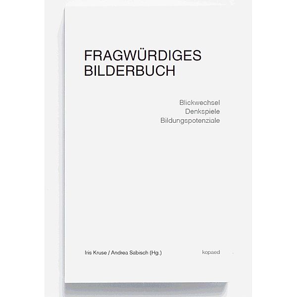 Fragwürdiges Bilderbuch