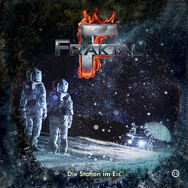 Fraktal - 13 - Die Station im Eis, Peter Lerf