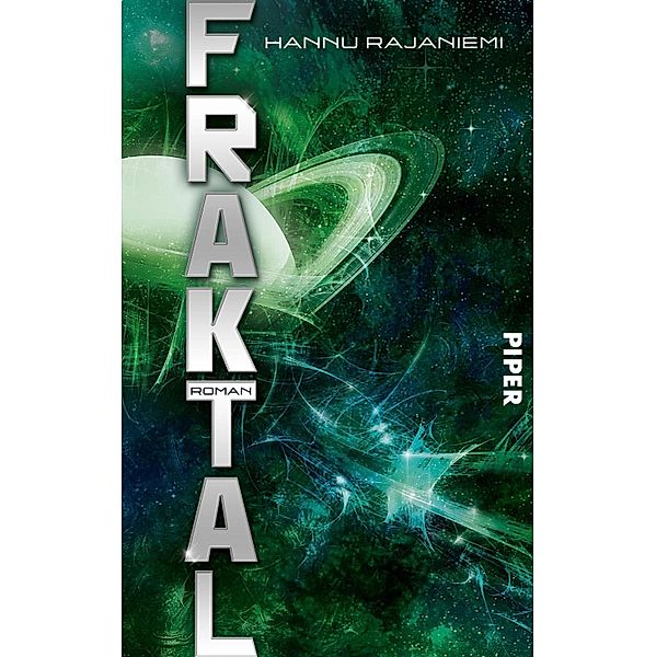 Fraktal / Quantum, Hannu Rajaniemi