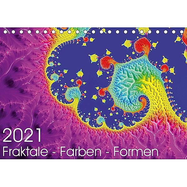 Fraktale - Farben - Formen 2021 (Tischkalender 2021 DIN A5 quer), Michael Fischer