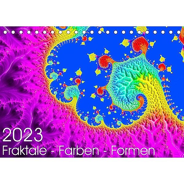 Fraktale - Farben - Formen 2023 (Tischkalender 2023 DIN A5 quer), Michael Fischer