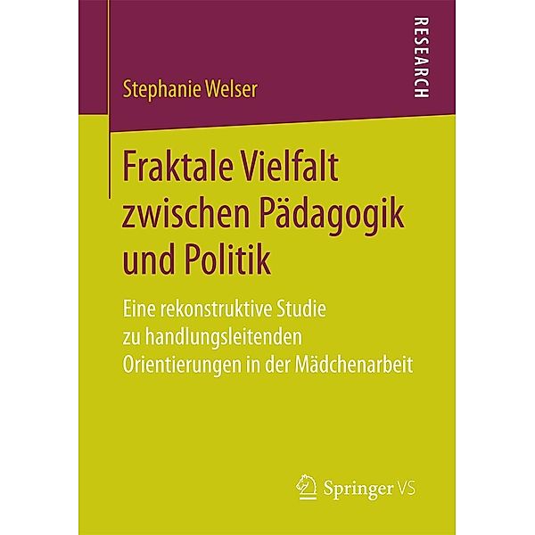 Fraktale Vielfalt zwischen Pädagogik und Politik, Stephanie Welser