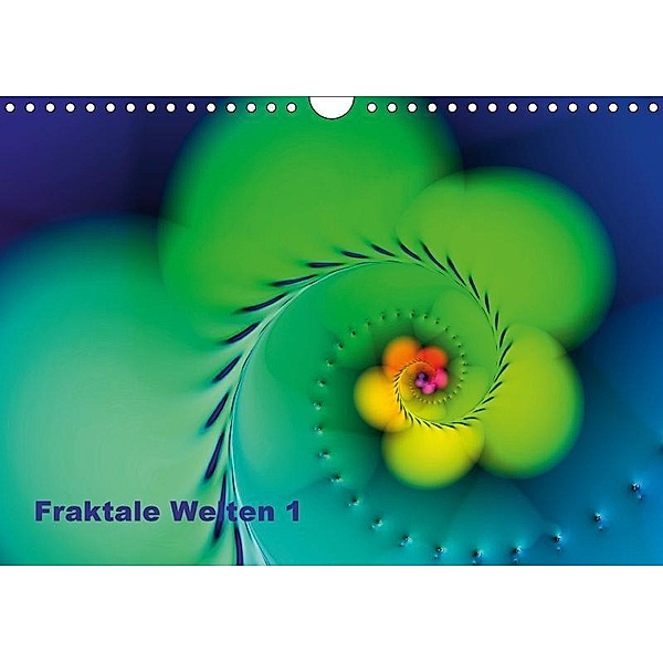 Fraktale Welten 1 (Wandkalender 2017 DIN A4 quer), Joachim Barig