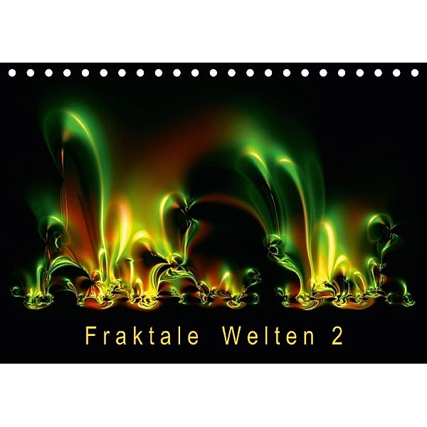 Fraktale Welten 2 (Tischkalender 2014 DIN A5 quer), Joachim Barig