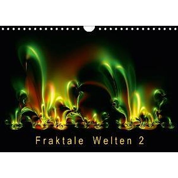 Fraktale Welten 2 (Wandkalender 2016 DIN A4 quer), Joachim Barig