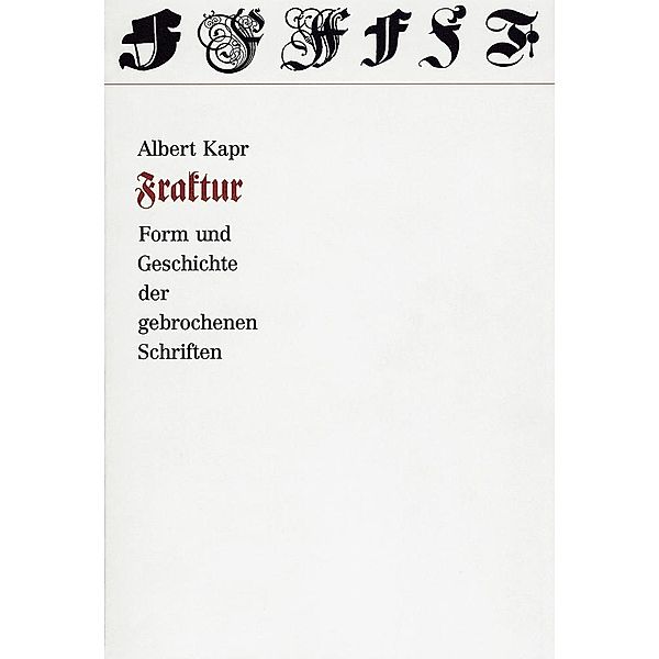 Fraktur, Albert Kapr