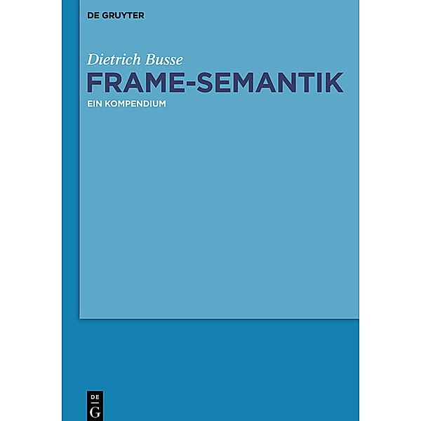 Frame-Semantik, Dietrich Busse