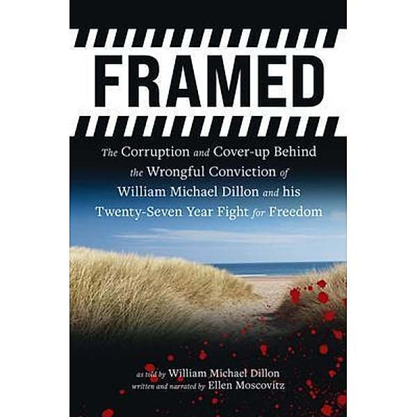 FRAMED, William Dillon, Ellen Moscovitz